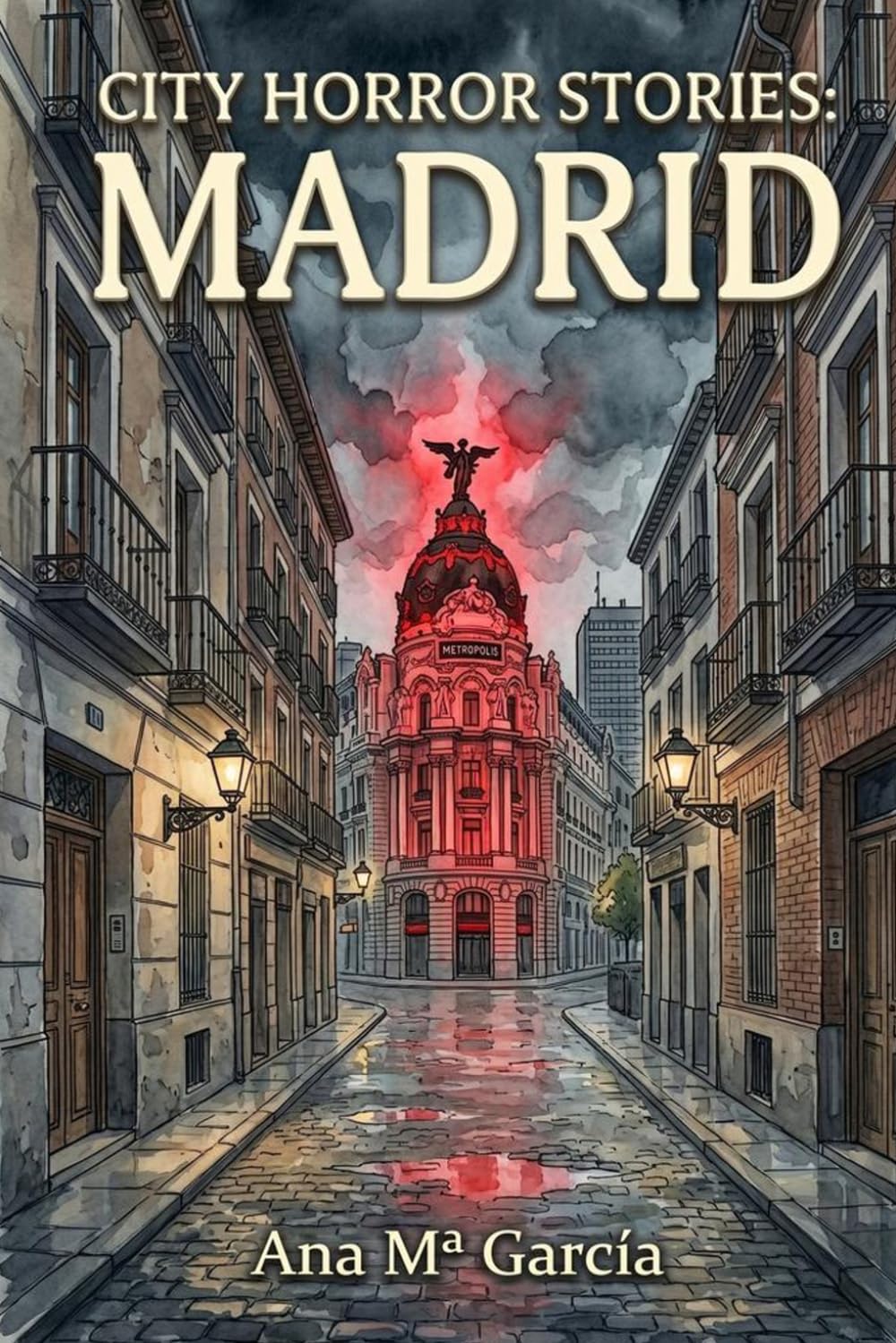 City Horror Stories: Madrid