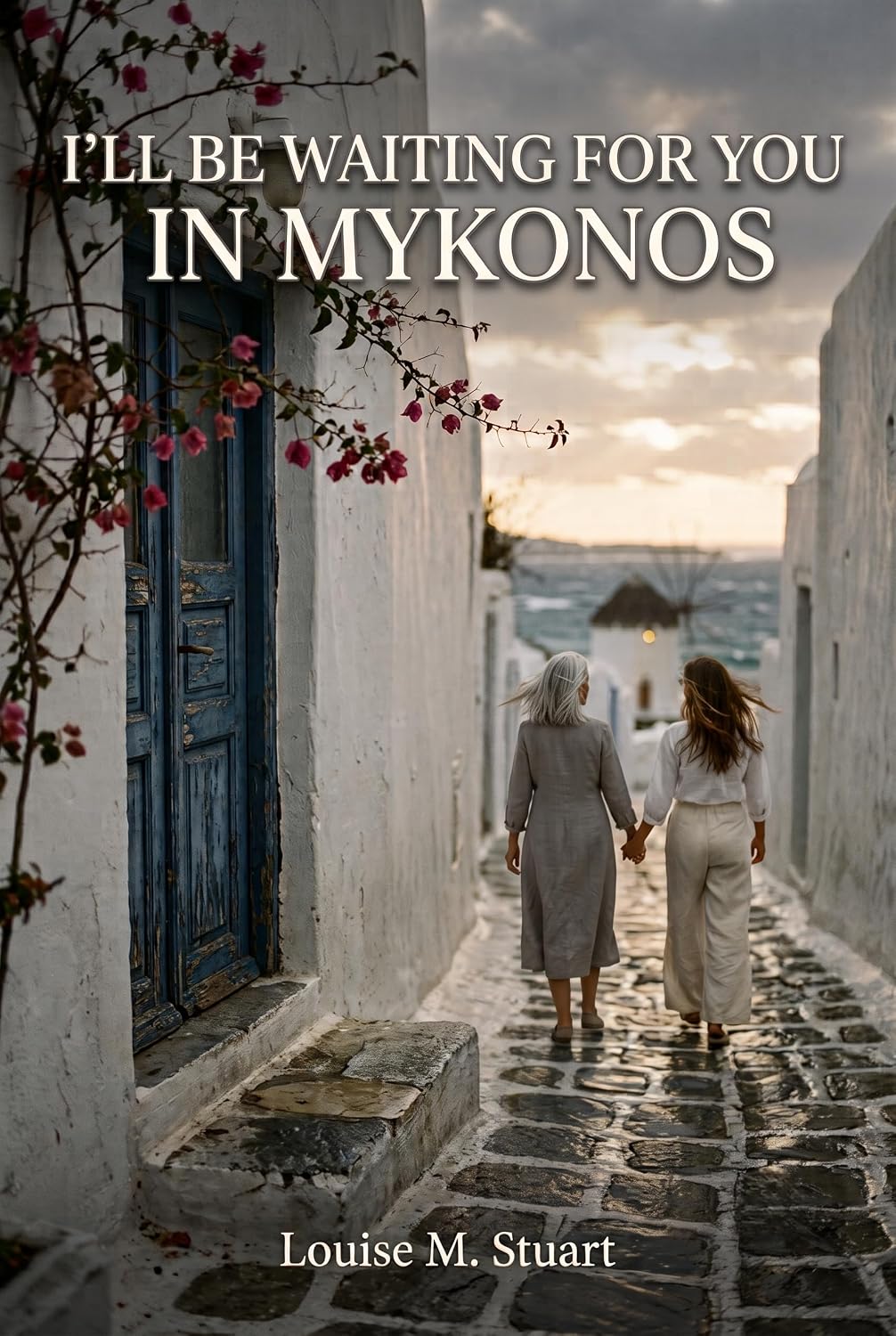  I'll be waiting for you in Mykonos